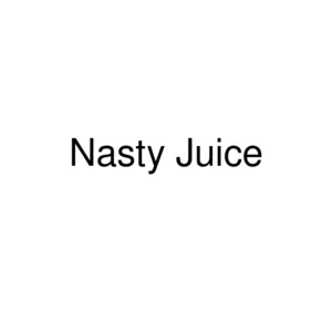 Nasty Juice